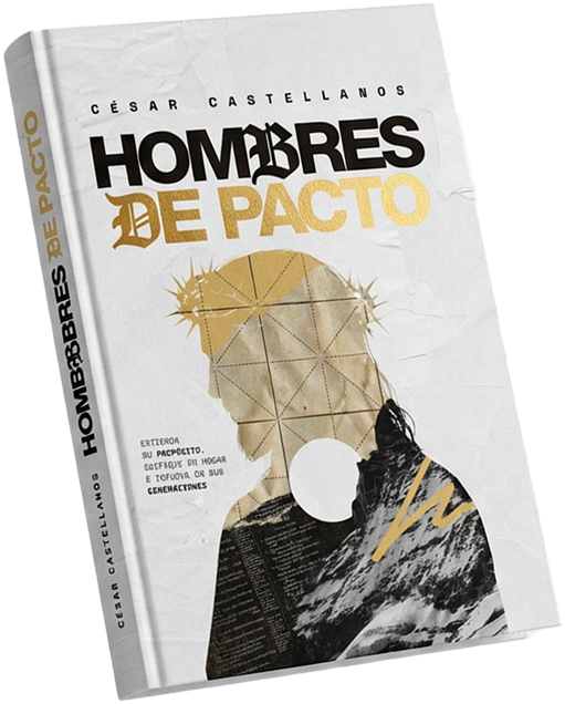Libro Hombres de Pacto por César Castellanos
